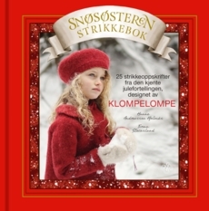 KlompeLOMPE. Snøsøsteren strikkebok